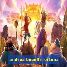 andrea bocelli fortuna